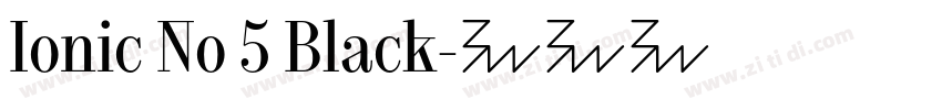Ionic No 5 Black字体转换